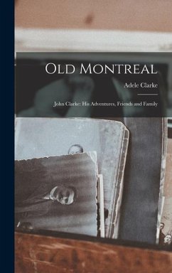 Old Montreal - Clarke, Adele