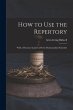 How to Use the Repertory - Bild 1