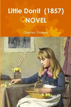 Little Dorrit (1857) NOVEL - Dickens, Charles