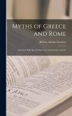 Myths of Greece and Rome Myths of Greece and Rome