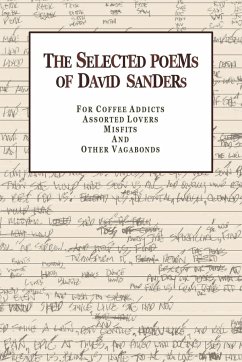 The Selected Poems of David Sanders - Sanders, David