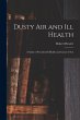 Dusty Air and Ill Health - Bild 1