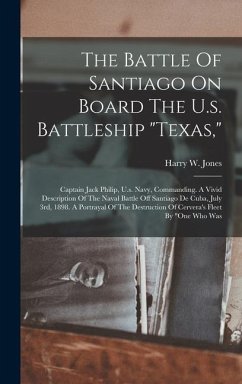 The Battle Of Santiago On Board The U.s. Battleship 