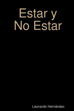 Estar y No Estar - Hernández, Leonardo
