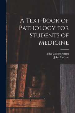Cover A Text-book of Pathology for Students of Medicine