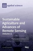 Sustainable Agriculture and Advances of Remote Sensing (Volume 1)
