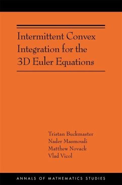 Intermittent Convex Integration for the 3D Euler Equations - Buckmaster, Tristan; Masmoudi, Nader; Novack, Matthew; Vicol, Vlad