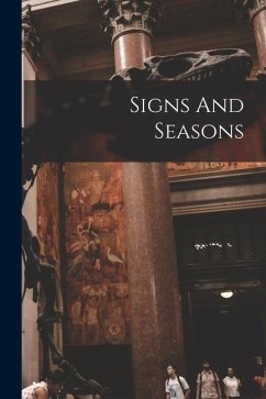 Signs And Seasons - Anonymous