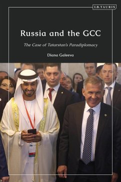 Russia and the GCC (eBook, PDF) - Galeeva, Diana