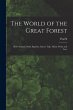 The World of the Great Forest; how... - Bild 1