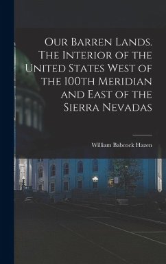 Cover Our Barren Lands. The Interior of the United States West of the 100th Meridian and East of the Sierra Nevadas