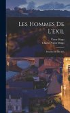 Les Hommes De L'exil; Précédes De Mes Fils Les Hommes De L'exil; Précédes De Mes Fils