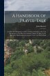 A Handbook of Travel-Talk: A Collection... - Bild 1