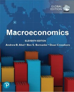 Macroeconomics, Global Edition - Abel, Andrew; Bernanke, Ben; Croushore, Dean
