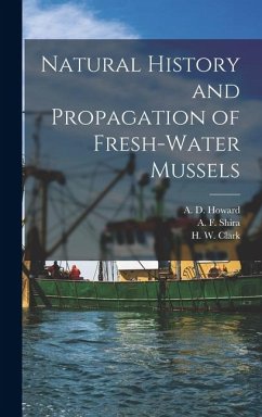Cover Natural History and Propagation of Fresh-Water Mussels