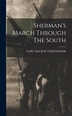 Sherman's March Through The South