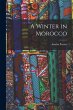 A Winter in Morocco - Bild 1