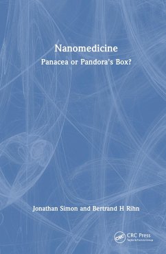 Nanomedicine - Simon, Jonathan; Rihn, Bertrand H.