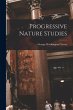 Progressive Nature Studies - Bild 1