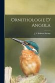 Ornithologie D' Angola