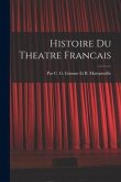 Histoire Du Theatre Francais