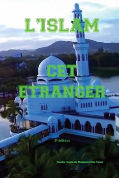 l'islam cet étranger - Mohammed Ahmed, Nasrdin Faouzi