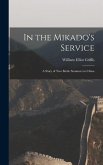 In the Mikado's Service