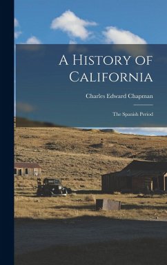 Cover A History of California: The Spanish Period