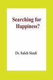 Searching for Happiness?