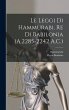 Le Leggi Di Hammurabi, Re Di Babilonia... - Bild 1