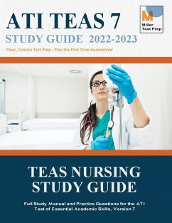 TEAS Nursing Study Guide - Miller Test Prep; Teas Nursing Study Guide Team