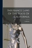 Insurance Laws Of The State Of California