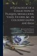 A Catalogue of a Collection of Plaques,... - Bild 1