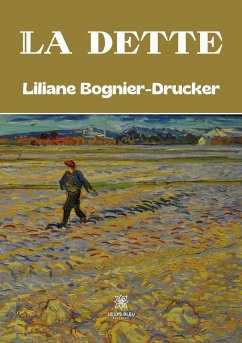 La dette - Liliane Bognier-Drucker