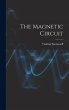 The Magnetic Circuit - Bild 1