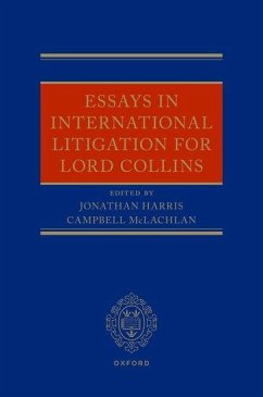 Essays in International Litigation for Lord Collins