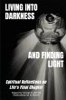 Living into Darkness and Finding Light - Bild 1