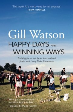 Happy Days and Winning Ways - Watson, Gill