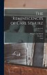 The Reminiscences of Carl Schurz;... - Bild 1