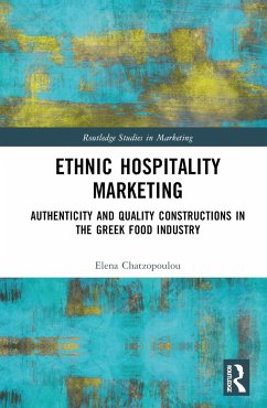 Ethnic Hospitality Marketing - Chatzopoulou, Elena