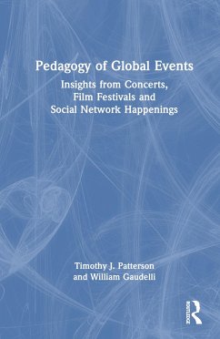 Pedagogy of Global Events - Patterson, Timothy J; Gaudelli, William