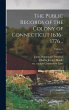 The Public Records of the Colony of... - Bild 1