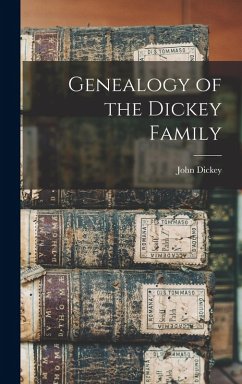 Cover Genealogy of the Dickey Family