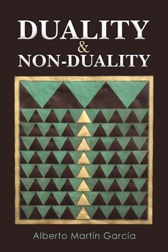 Duality & Non-Duality - Garcia, Alberto Martin