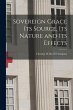 Sovereign Grace its Source, its Nature... - Bild 1