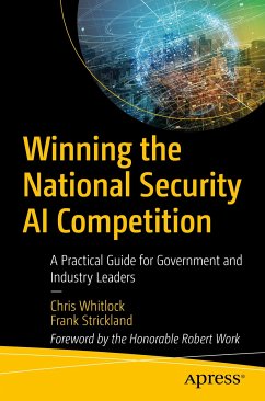 Winning the National Security AI Competition (eBook, PDF) - Whitlock, Chris; Strickland, Frank