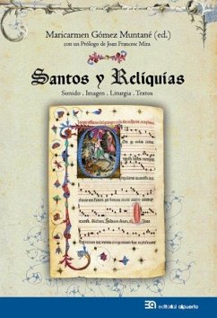 Cover Santos y reliquias : sonido, imagen, liturgia, textos