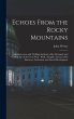 Echoes From the Rocky Mountains - Bild 1