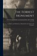 The Forrest Monument; its History and... - Bild 1