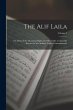 The Alif Laila: Or, Book of the... - Bild 1